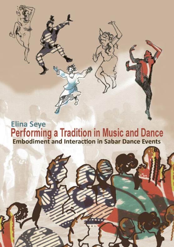 Elina Seye - Performing a Tradition in Music and Dance cover