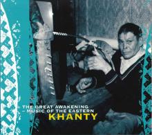 MUSIC OF THE EASTERN KHANTY - The Great Awakening kansi